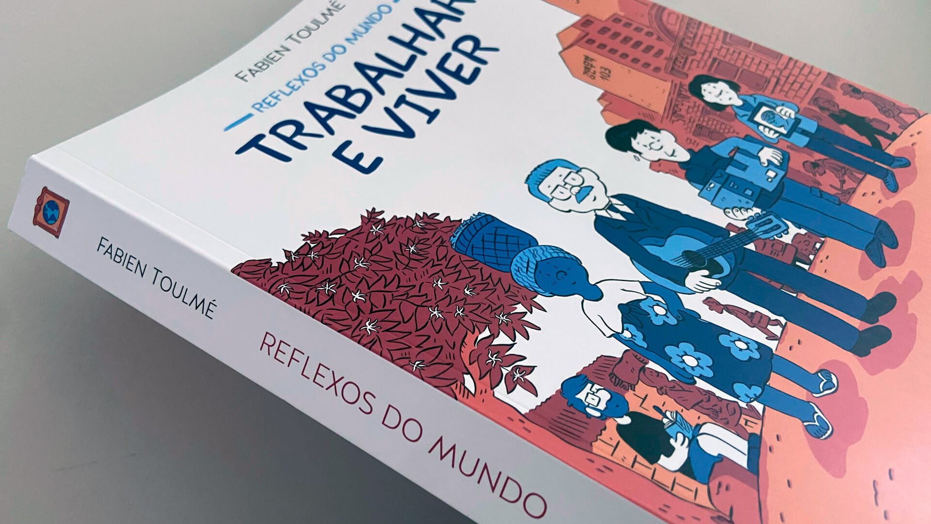 Reflexos do Mundo: Trabalhar e Viver